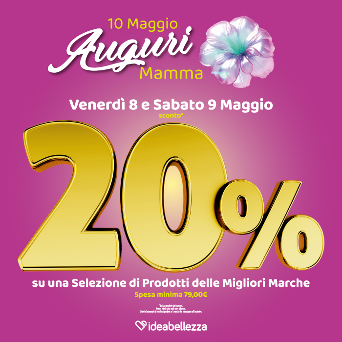 PROMO FESTA DELLA MAMMA – IdeaBellezza